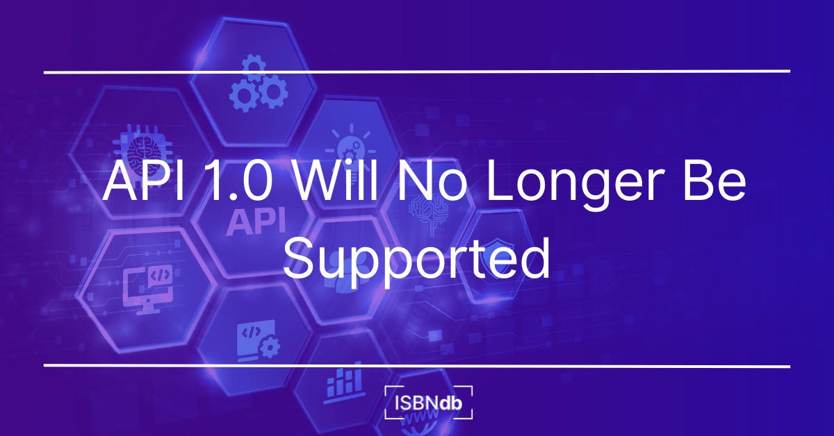 API 1.0 Will No Longer Be Supported
