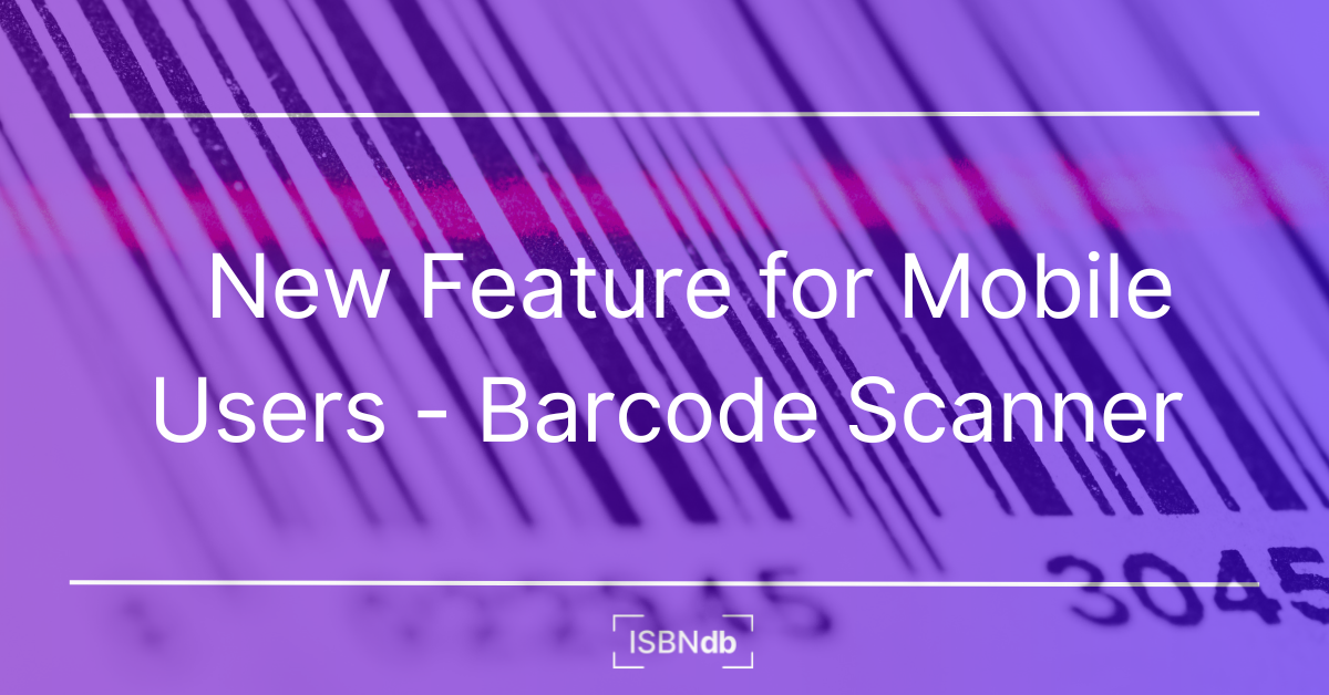 New Feature for Mobile Users - Barcode Scanner 