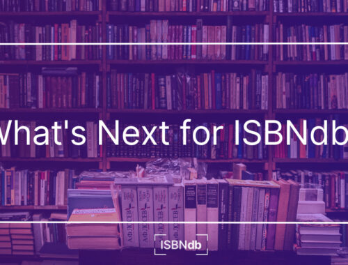 What’s Next for ISBNdb?